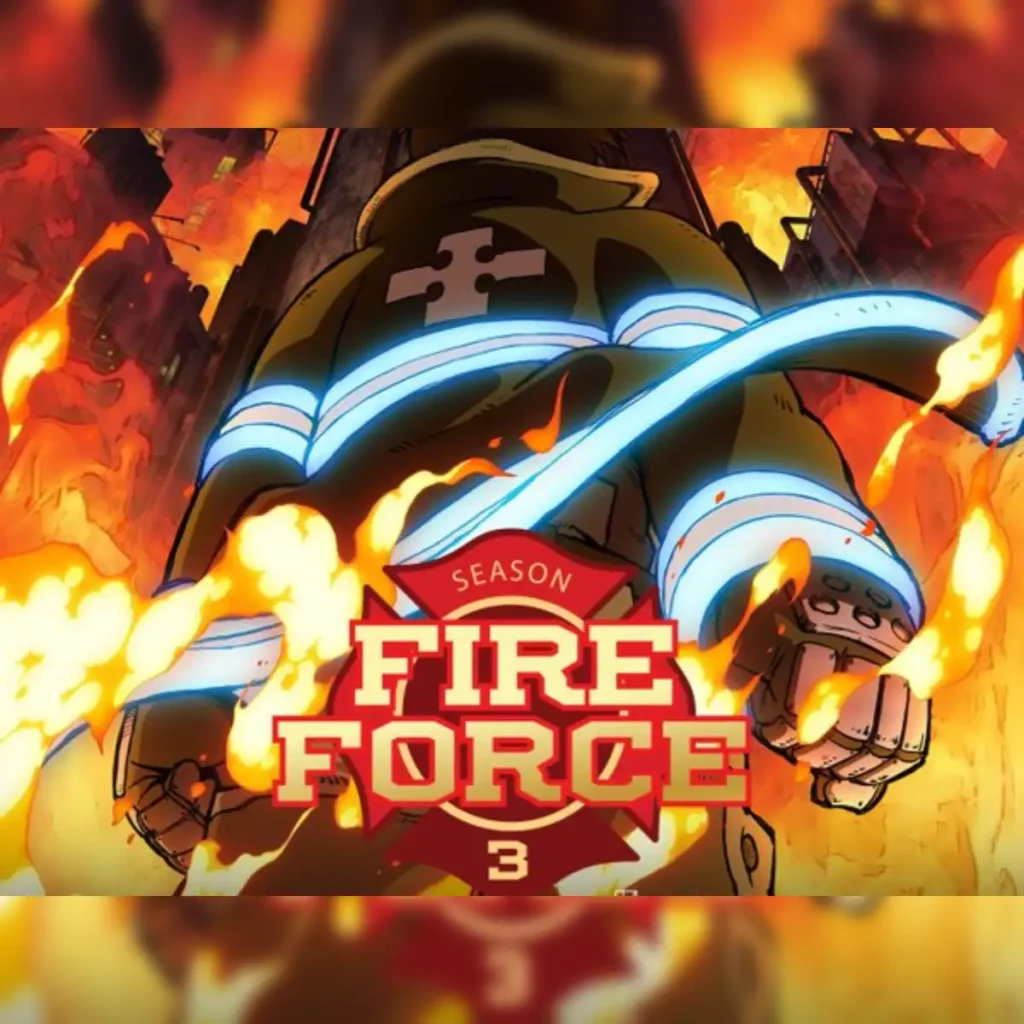 FIRE FORCE SEASON 3